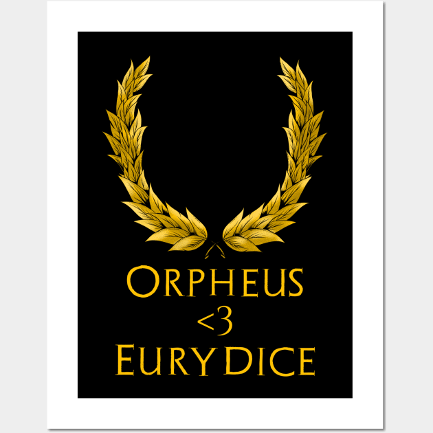 Ancient Greek Mythology - Orpheus <3 Eurydice - Tragic Myth Wall Art by Styr Designs